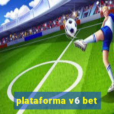 plataforma v6 bet